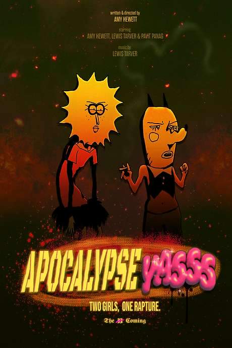 Apocalypse YASSS: Two Girls, One Rapture